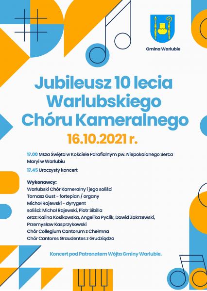 Koncert Jubileuszowy z okazji 10- lecia Warlubskiego Chóru Kameralnego 