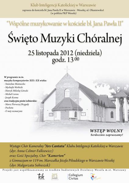 Święto Muzyki Chóralnej - Wspólne muzykowanie w kościele bł. Jana Pawła II