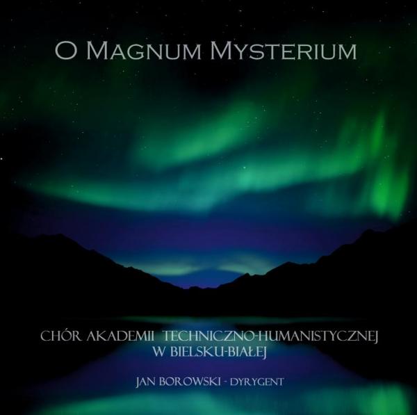 Chór ATH - O magnum misterium