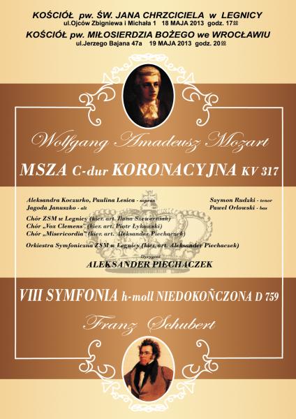 W.A.Mozart - Msza C-dur Koronacyjna KV 317 oraz F.Schubert - VIII Symfonia h-moll Niedokończona D759