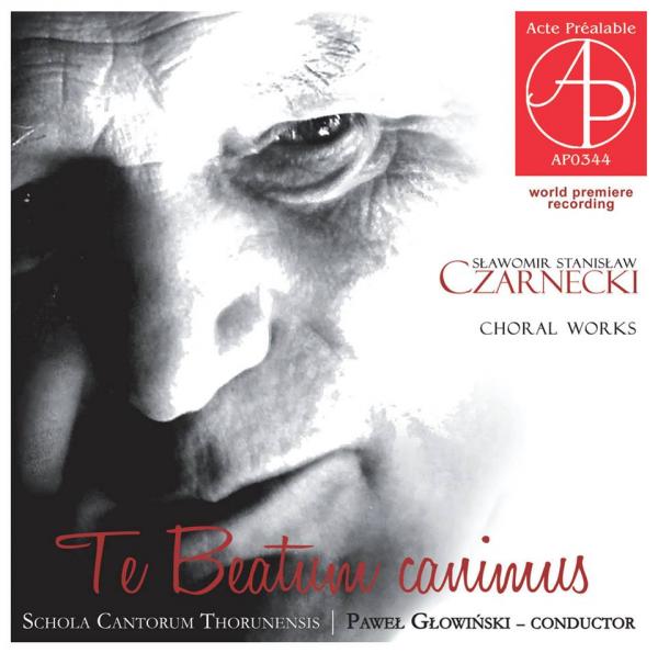 Sławomir Czarnecki Choral Works