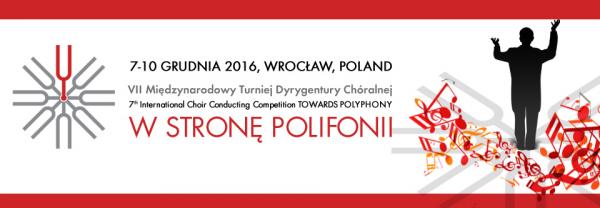 7th International Choir Conducting Competition 'Towards Polyphony'