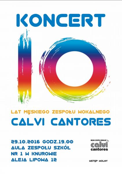 Koncert Galowy na 10 lecie Calvi Cantores