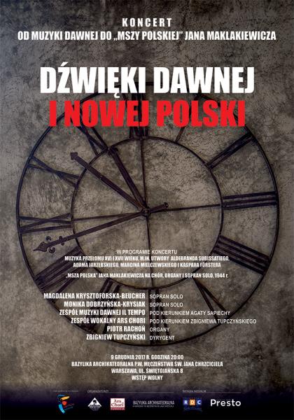 DŹWIĘKI DAWNEJ I NOWEJ POLSKI, Od muzyki dawnej do „Mszy polskiej” Jana Maklakiewicza