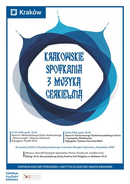 Krakowskie Spotkania z Muzyką Cerkiewną 14 i 18 maja