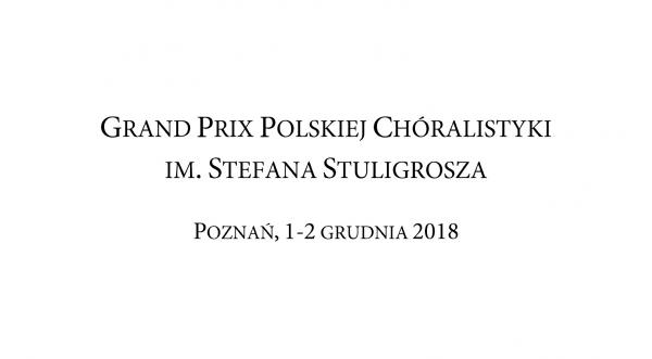 Grand Prix Polskiej Chóralistyki im. Stefana Stuligrosza