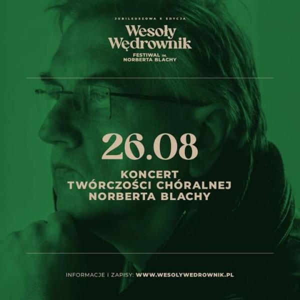 Koncert utworów chóralnych Norberta Blachy w Gliwicach